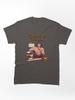 Conan the Barbarian Conan The Barbarian Meme Classic Unisex T-Shirt