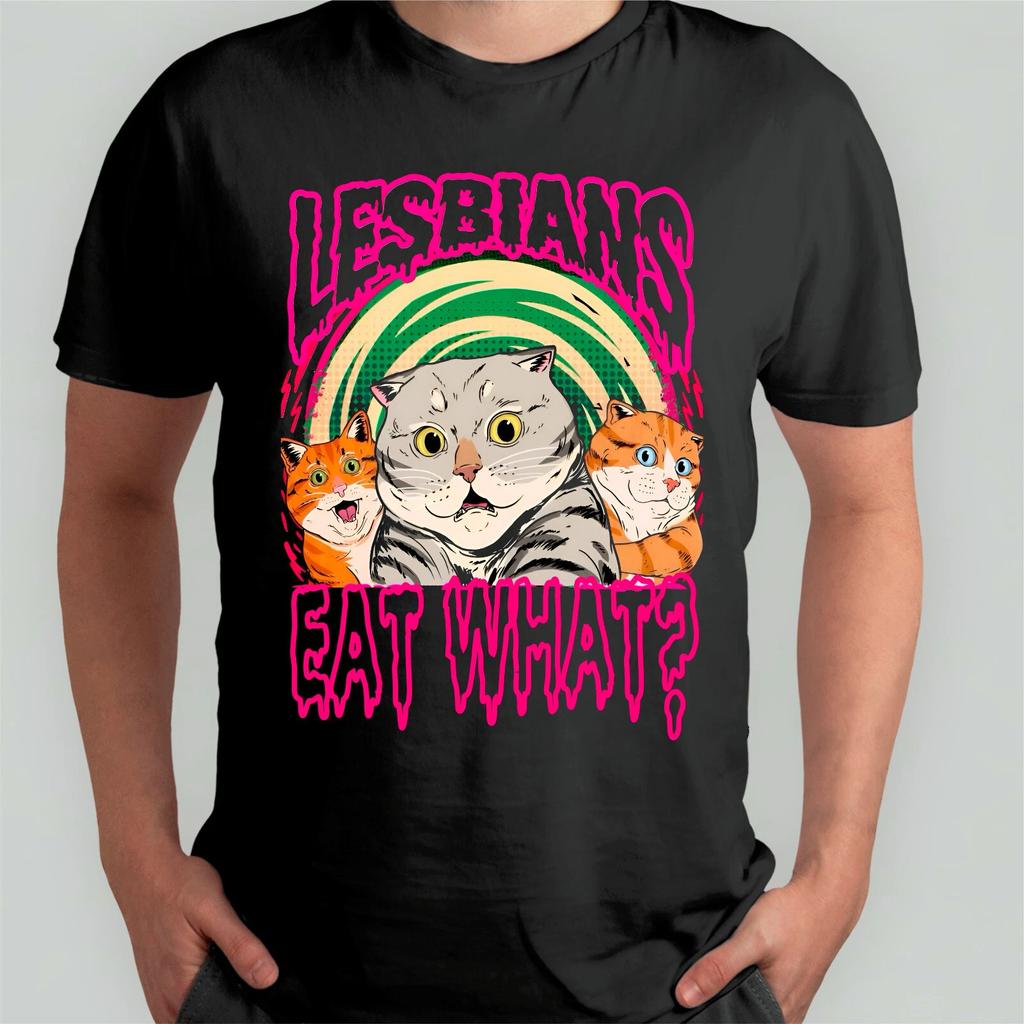Lesben essen, was Katzen fressen Lustiges Grafik-T-Shirt, Katzenliebhaber Beleidigendes Freches Geschenk Oberteil