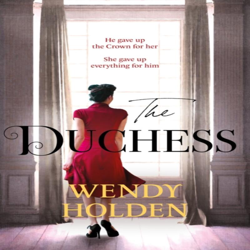 The Duchess by Wendy Holden Paperback Book 9781787397705