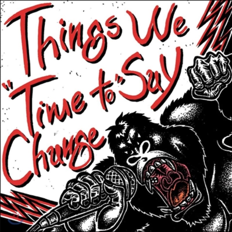 

Things We Say - Time To Change