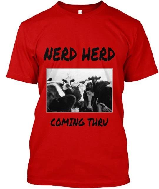 Nerd Herd T shirt Made in the USA Size S to 5XL 4XL