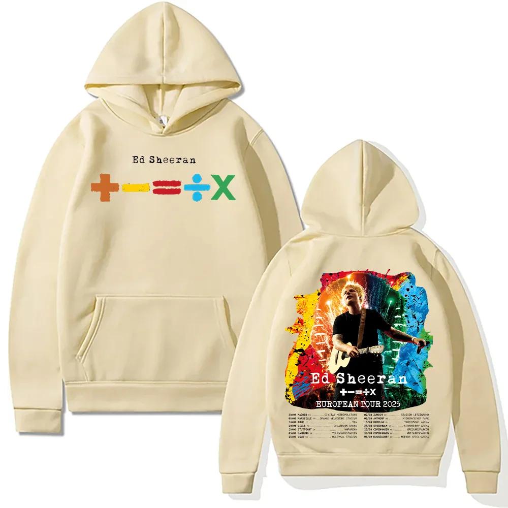 Ed Sheeran Hoodie Music European Tour 2025 Pullover Ed Sheeran Fans Lovers Gift Sweatshirt New  Women Men Fall Clothes Versatile