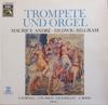 LP Record MAURICE ANDR  HEDWIG BILGRAM  HE  Trompete Und Orgel  Folge 5 1C06528279 His Masters Vo 1971 Germany Classical Used