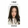 I-DLE Siamo EVERLINE Fotocarta Ufficiale