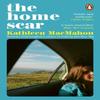 The Home Scar by Kathleen MacMahon Paperback Book 9780241995433