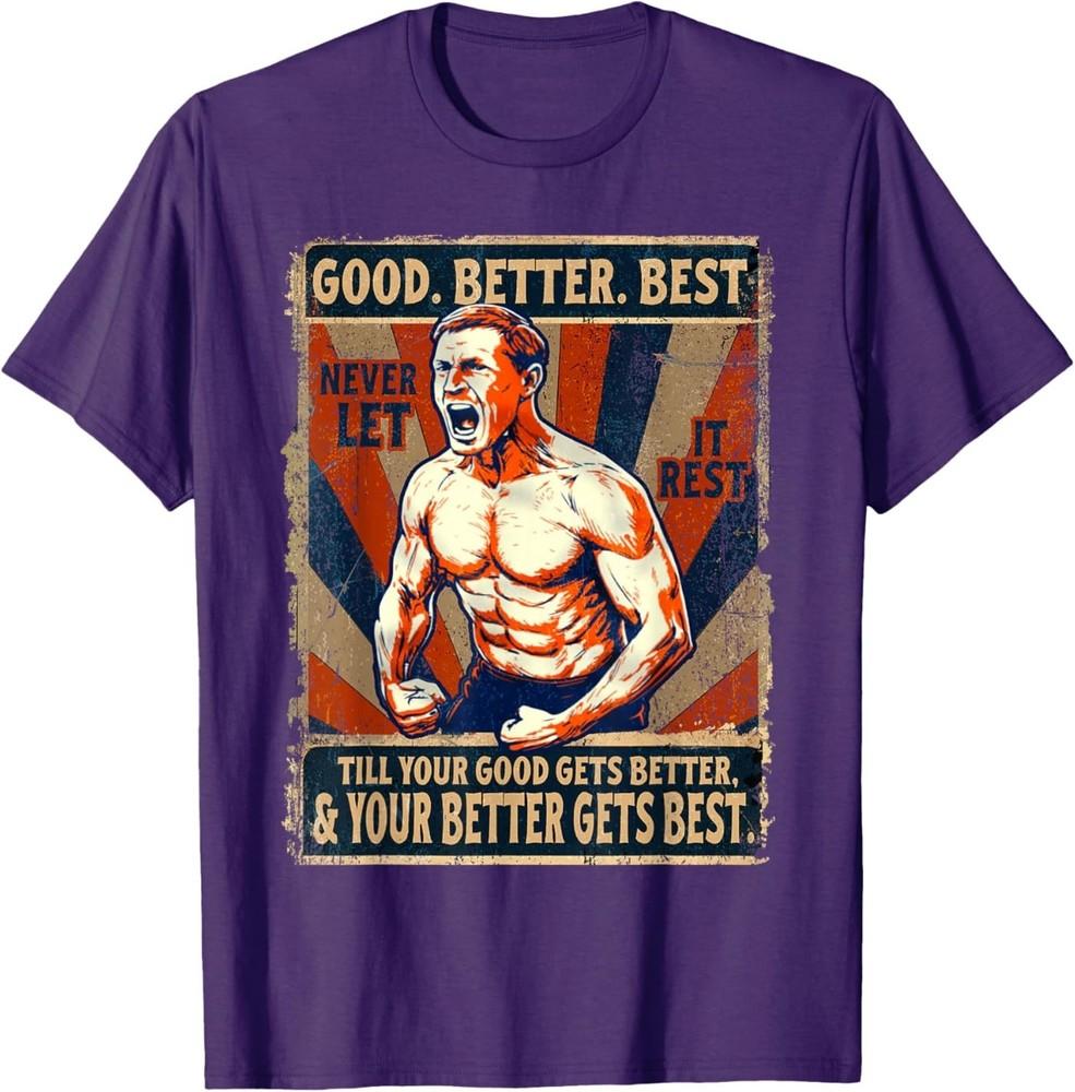 

Good Better Best Never Let It Rest Xmas Ben Johnson T-Shirt 2XL