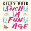 Such a Fun Age by Kiley Reid Paperback Book 9781526612168
