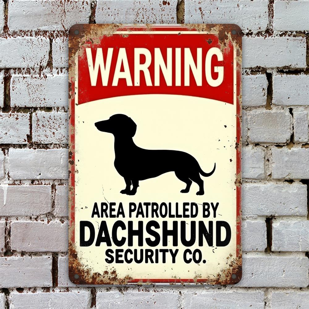 

Warning Dachshund Security Sign - 1 Pcs Vintage Iron Metal Tin Plaque, Pet Patrol Area Notice For Wall Decor 20x30cm（7.8x11.8inch）