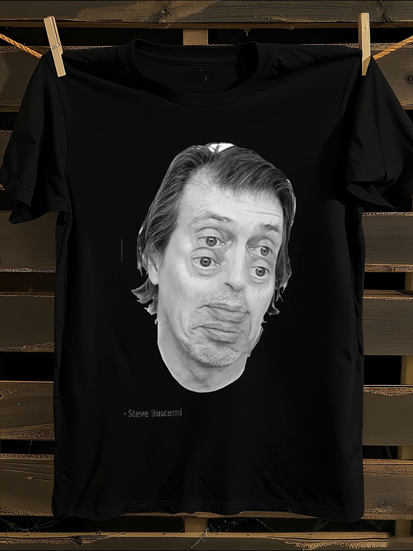 Steve Buscemi Eyes Funny Movie Quote Tshirt S