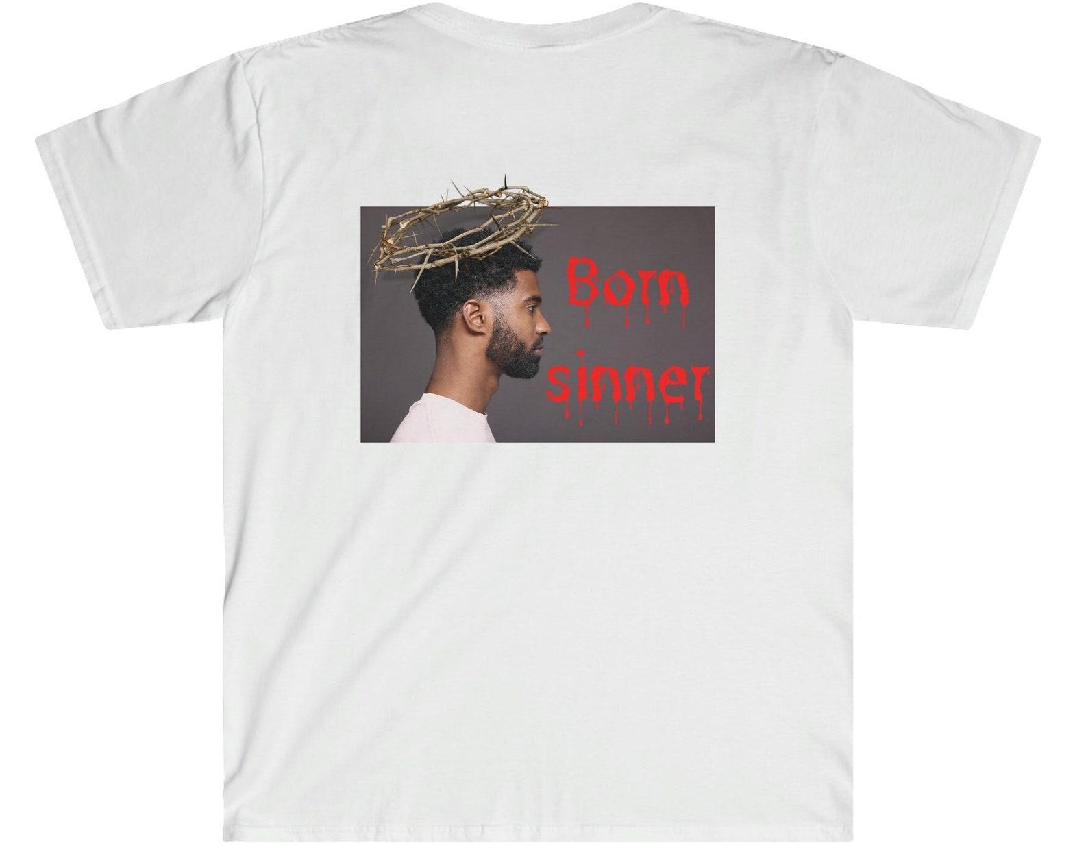 Born Sinner T-Shirt - Black History Month - Social Justice Tee XL