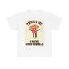 Trust Me Mushroom Trippy Graphic T Shirt Funny Vibes Unisex Heavy Cotton Tee