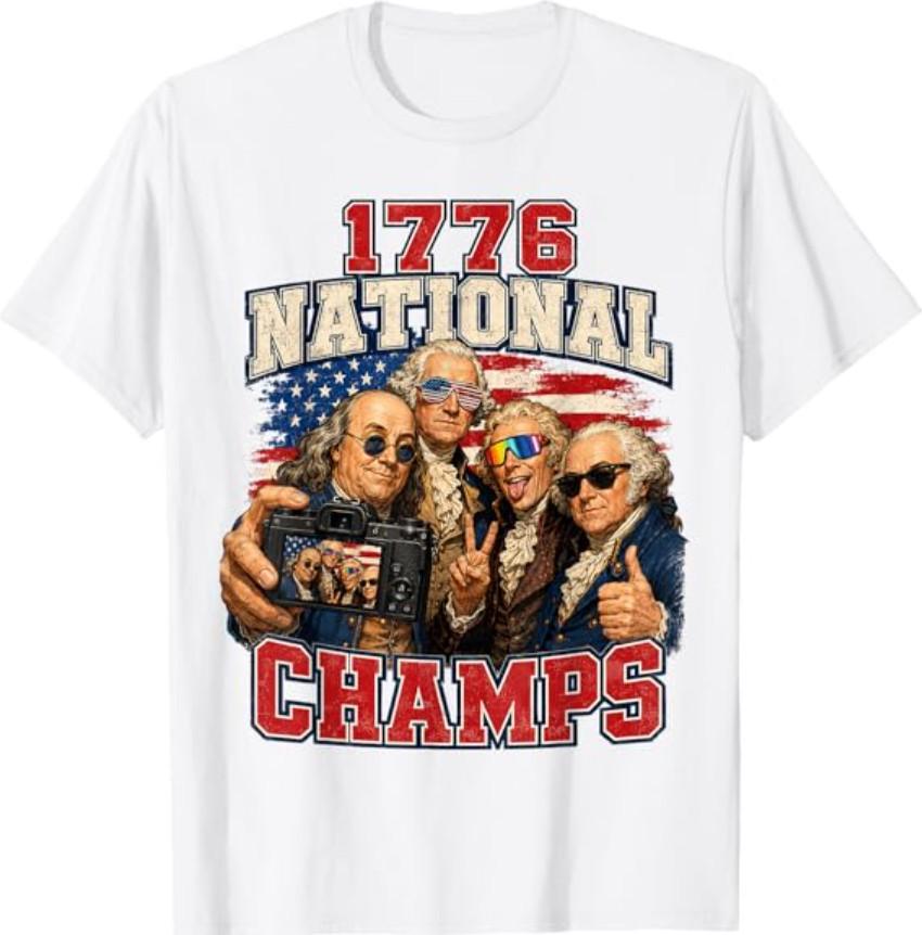 1776 National Champs Funny Patriotic America Founding Father T-Shirt XXL