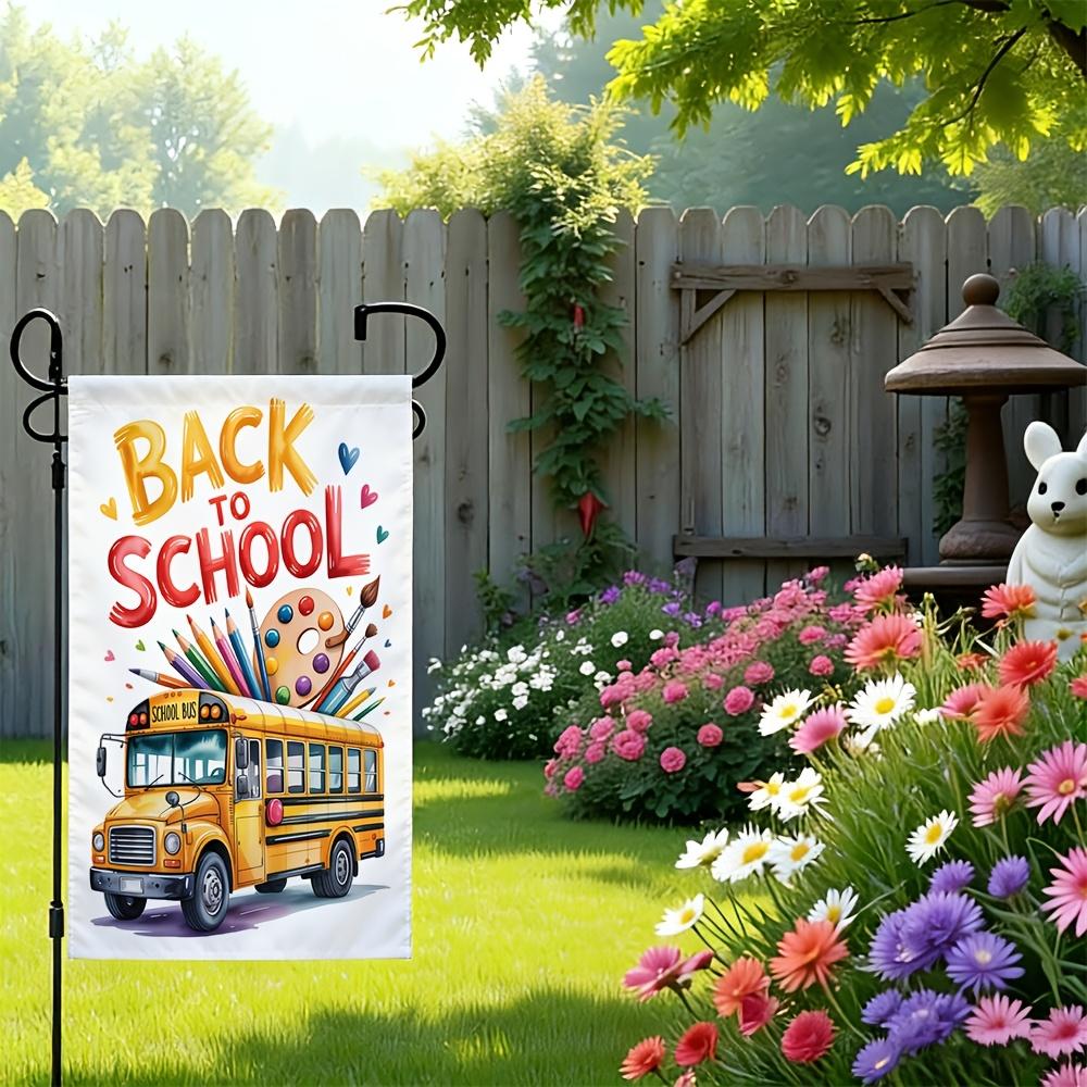 1pc Back To School School Bus Garden Flag - 30.48x45.72 Cm, Outdoor Yard Decor