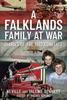 Kniha A Falklands Family At War : Diaries of the 1982 Conflict