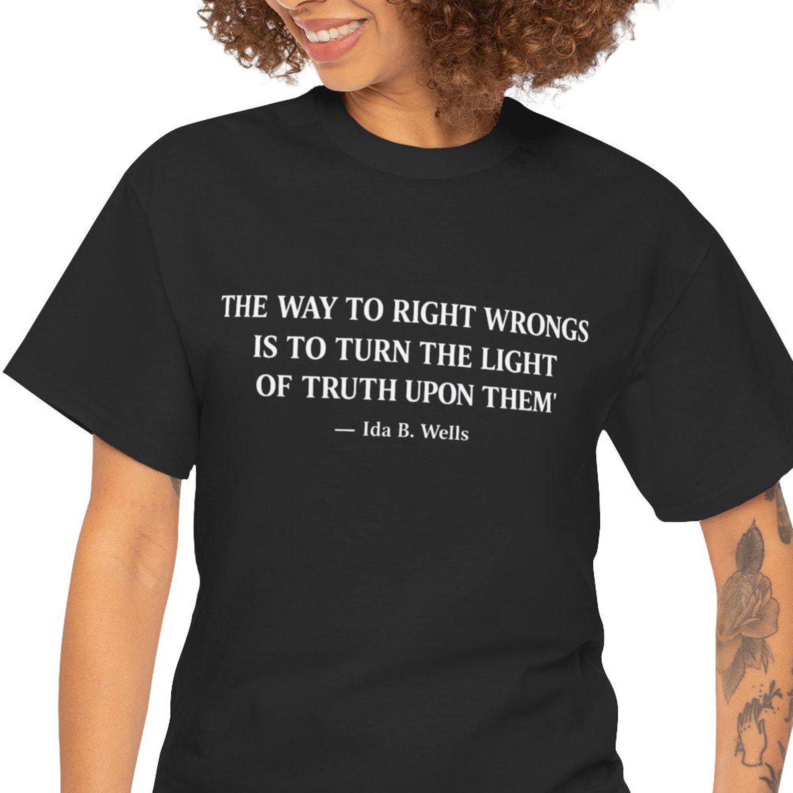 Ida B. Wells Quote T-Shirt | Truth Light Activism Tee 2XL