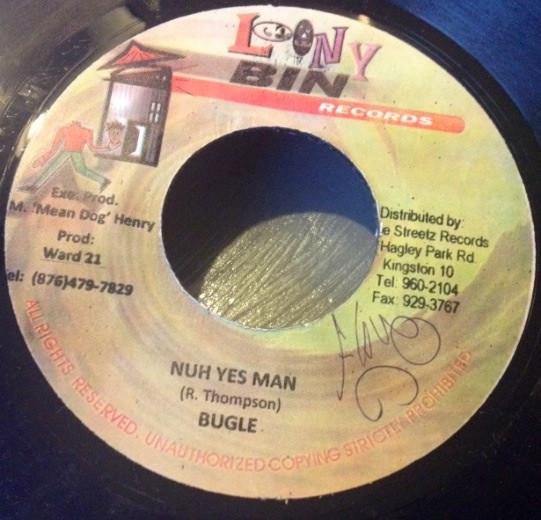 

7inch Record BUGLE - Nuh Yes Man NONE Loony Bin Recor Jamaica Reggae, Ska & Dub Used