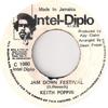 7inch Record KEITH POPPIN  Jam Down Festival NONE Intel Diplo 1980 Jamaica Reggae Ska  Dub Used