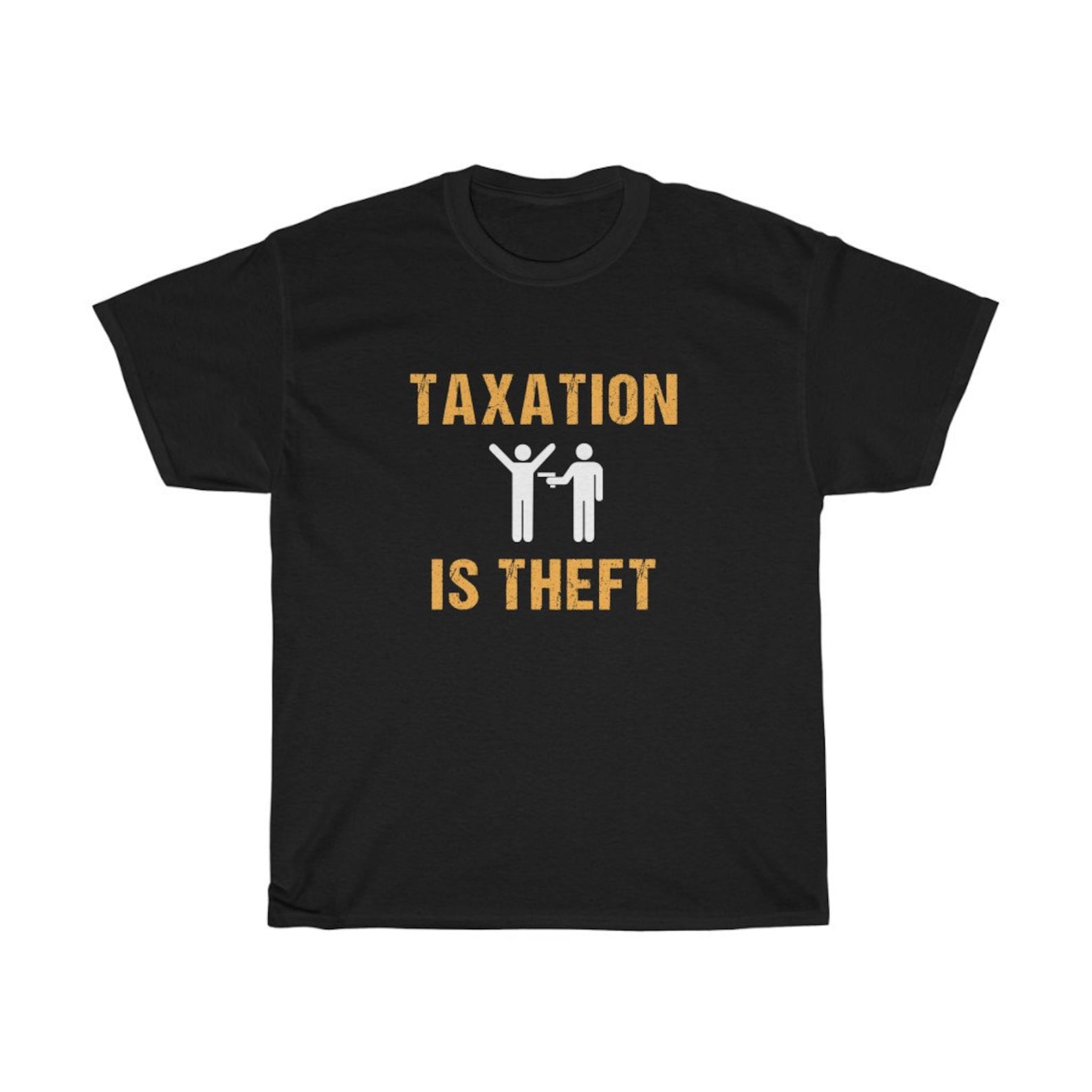 Taxation Is Theft Political Inspirational T-Shirt 2XL