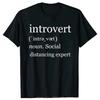 Humor Quotes Fitness Neutral Round Neck High Quality T-shirt Humor Introvert Joke Introvert Cotton T-shirt Genderless Top