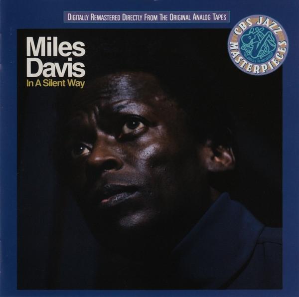 

CD DAVIS MILES - In a Silent Way CBS4509822 CBS Europe Jazz Used