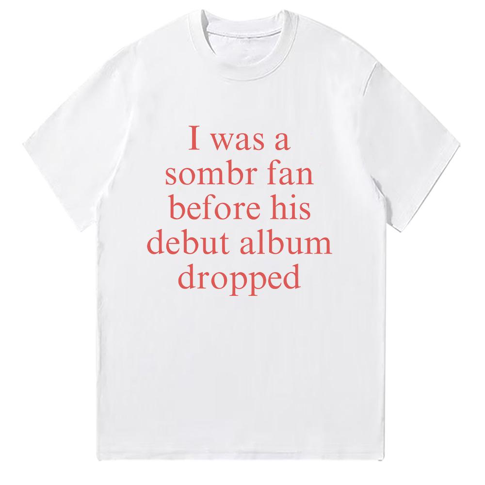 

Сомбра Я Едва Знаю Её Мерч Футболки Летний Короткий Рукав Мерч для Фанатов Мужская Женская Модная Одежда Модные Хлопковые Футболки Повседневные Трендовые Топы XL белый