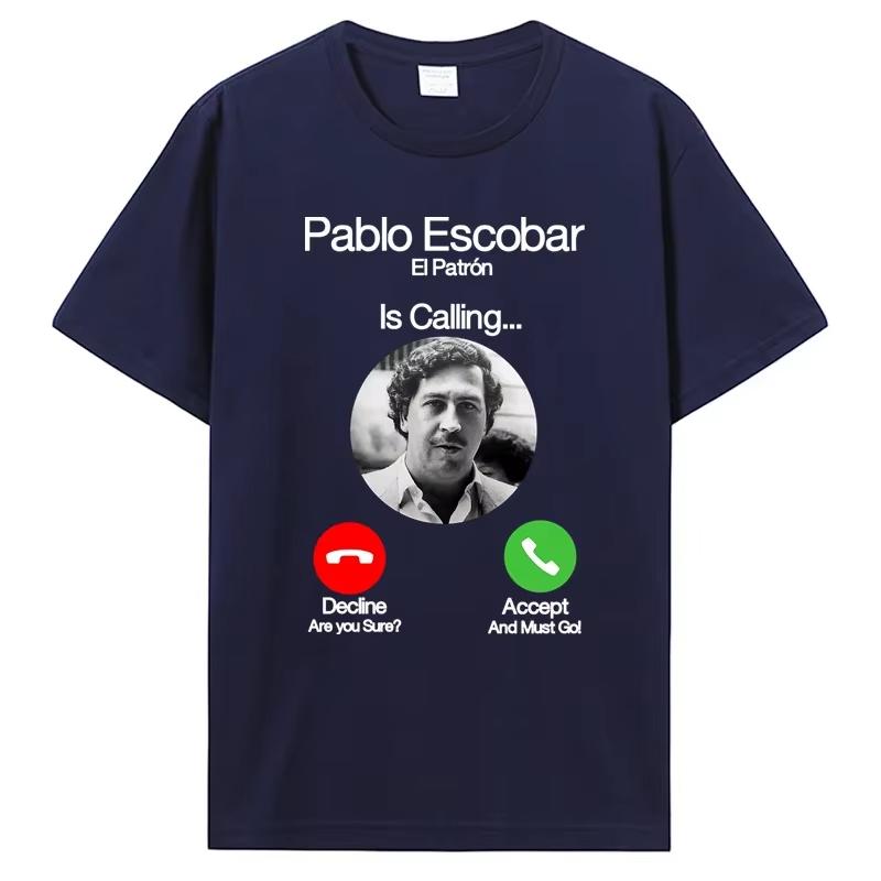 Pablo Escobar Calls for Men's T-shirt Dropshipping Crossfit Men's 100% Cotton T-shirt O Neck Comfortable Short Sleeve Top