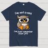 I’m Not A Nerd I’m Just Smarter Than You Cotton Summer Casual Cool Loose T-Shirt