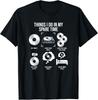 Things I Do In My Spare Time  Vinyl Record Collector Gift Unisex T-Shirt
