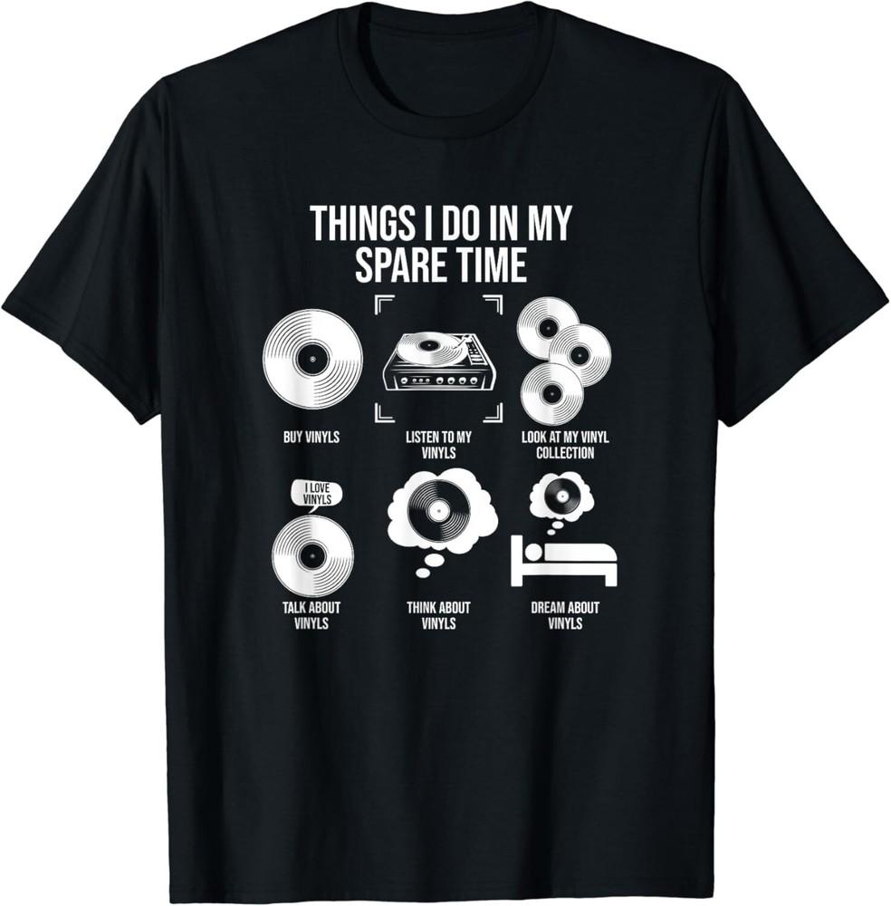 Things I Do In My Spare Time  Vinyl Record Collector Gift Unisex T-Shirt