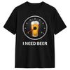 Ich brauche Bier T-Shirts für Männer Bier Tankanzeige Vintage 100% Baumwolle T-Shirt Rundhals Kurzarm T-Shirts 4XL 5XL 6XL Kleidung