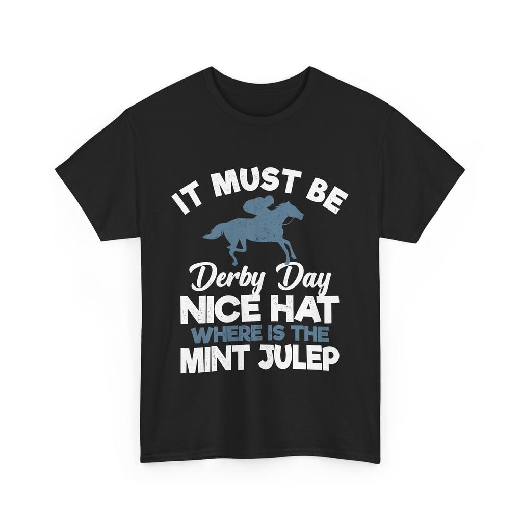 Derby Day and Mint Julep T-shirt, Horses Racing Kentucky Women Men T-Shirt