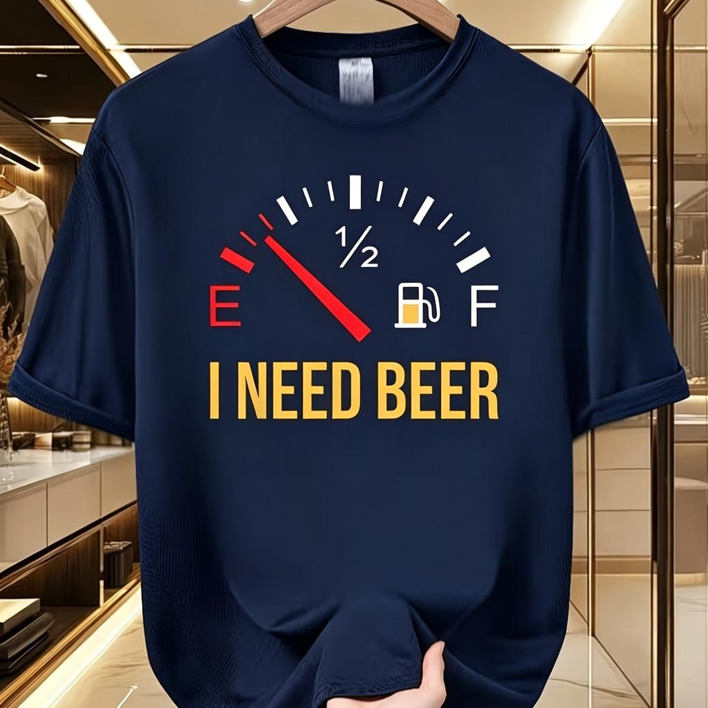 Funny I Need Beer Fuel Meter Print Tshirt Beer Lover Humor Graphic Unisex Unisex Casual Short Sleeve Summer Streetwear Tops