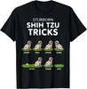 Funny Shih Tzu Trick Tshirt for Men Women _ Kids Dog Lover Gift Unisex T-Shirt