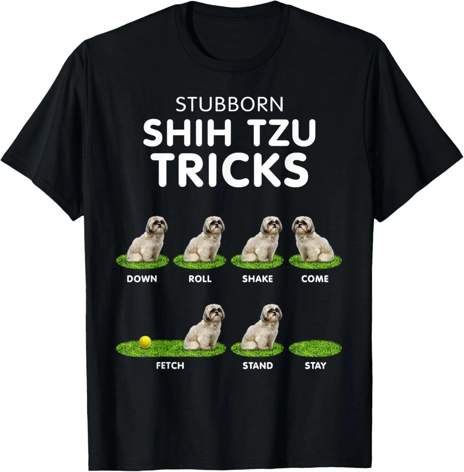 

Funny Shih Tzu Trick Tshirt for men women _ kids dog lover Gift Unisex T-Shirt L