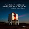 Ive Been Looking Everywhere for You by Jemma Hathaway Paperback Book 9781913917517
