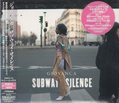 CD GIOVANCA; BENNY SINGS - Subway Silence VICP64297 Dox Records 2008 Japan ObiDance & Electronica Used
