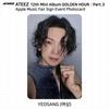ATEEZ Le 12ème Mini Golden Hour Part.3 Applemusic Événement de Signature de Fans Photocard KPOP