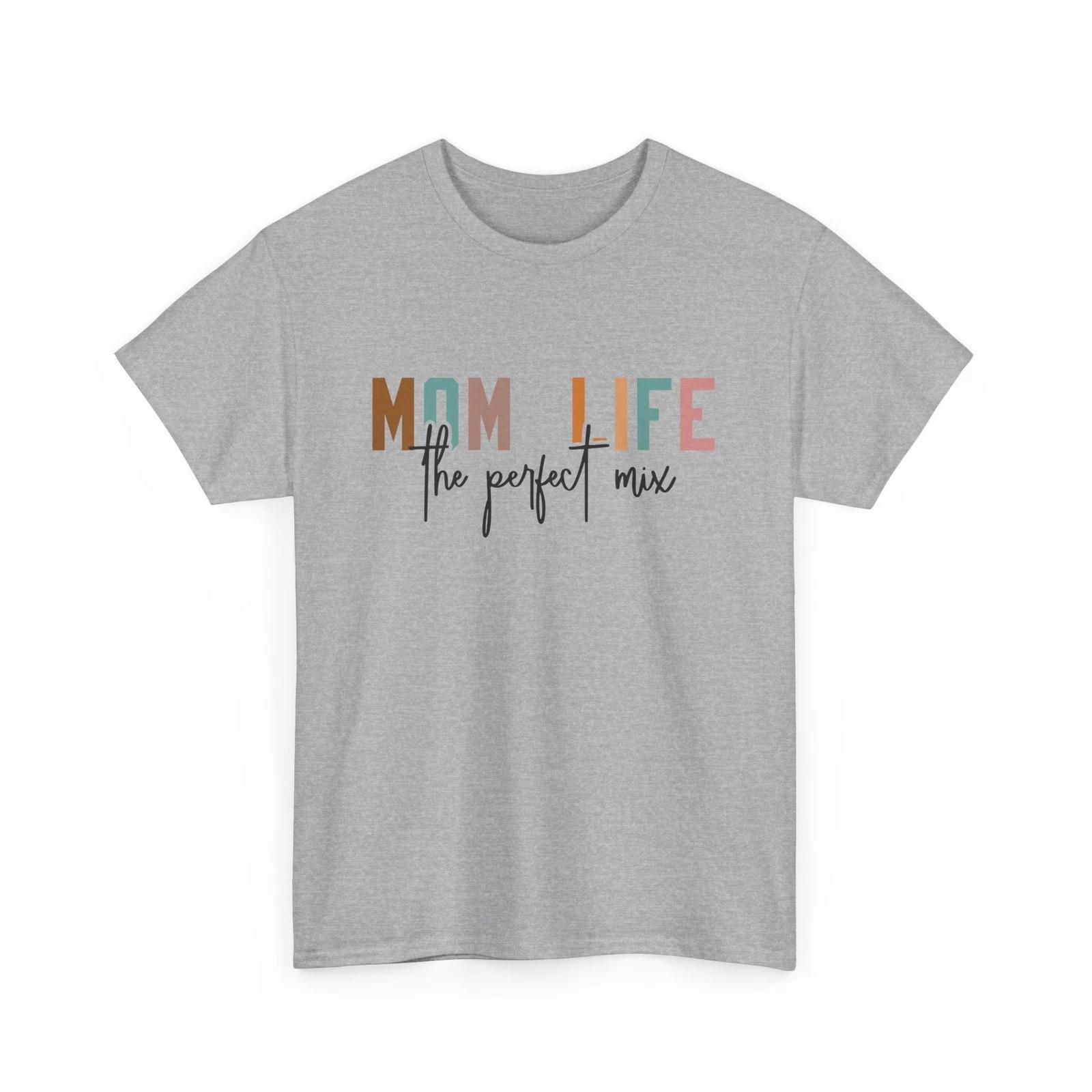 Mom Life the perfect T-Shirt | Funny Motherhood Tee | Mom Life Gift Shirt S