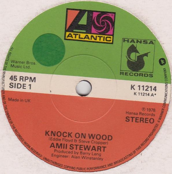 

7inch Record AMII STEWART - Knock On Wood K11214 Atlantic 1978 UK Dance & Electronica Used
