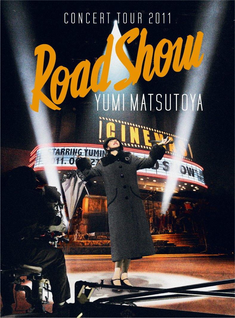 

КОНЦЕРТНЫЙ ТУР ЮМИ МАЦУТОЯ 2011 Road Show [DVD]