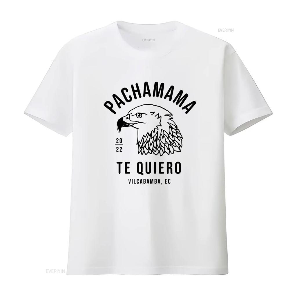 Pachamama Te Quiero Eagle T Shirt Vilcabamba Ecuador Nature Lover Trendy Long S Vintage Washed Slightly Unisex Versatile