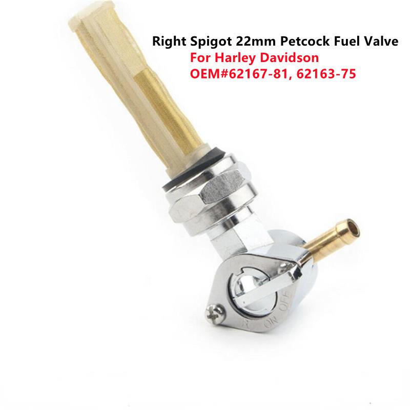 Right Spigot 22mm Petcock Fuel Valve For Harley Davidson Dyna Road King Street Glide 62167-81 62163-75 Fuel Cock Tap Gas Tank