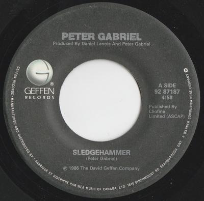 7inch Record PETER GABRIEL - Sledgehammer 9287187 Geffen Records 1986 Canada Rock Used