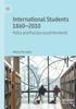 The International Students 1860-2010 : Policy and Practice Round the World Book