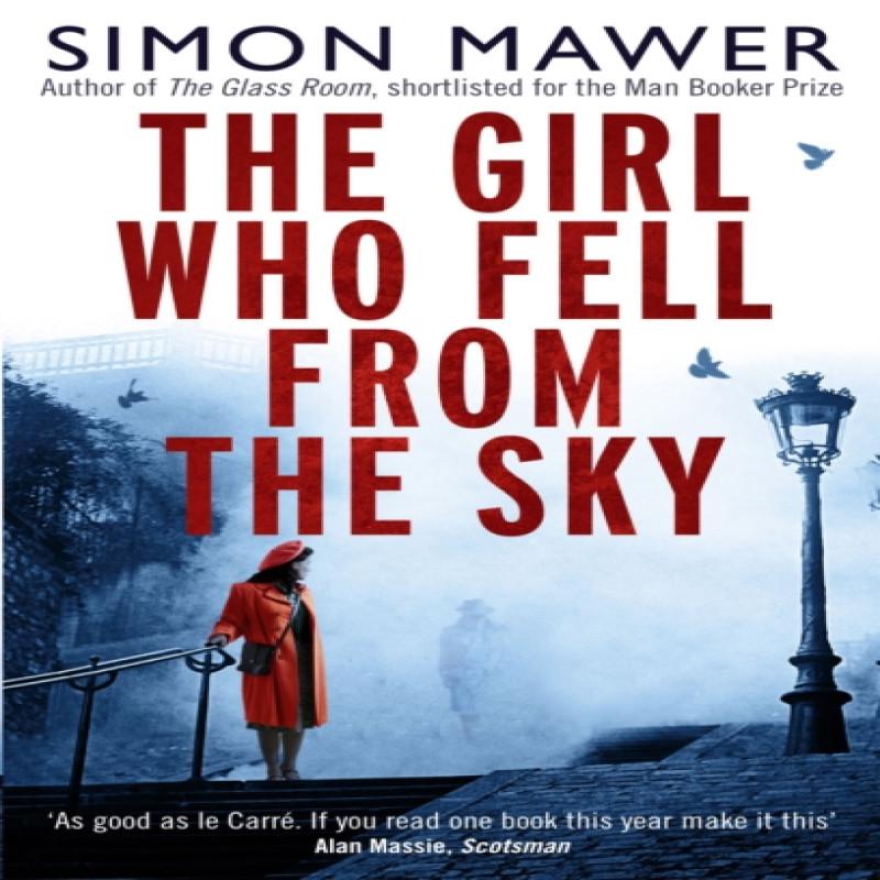 The Girl Who Fell From The Sky by Simon Mawer Paperback Book 9780349000060