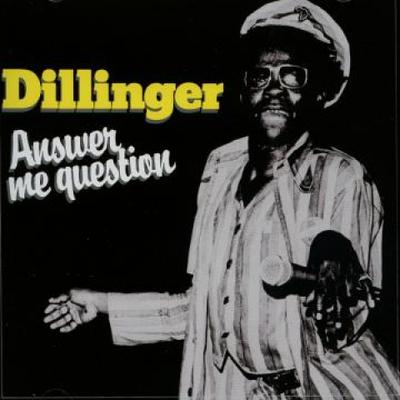 CD DILLINGER - Answer Me Question RROO304CD Radiation Roots 2017 Italien Reggae, Ska & Dub
