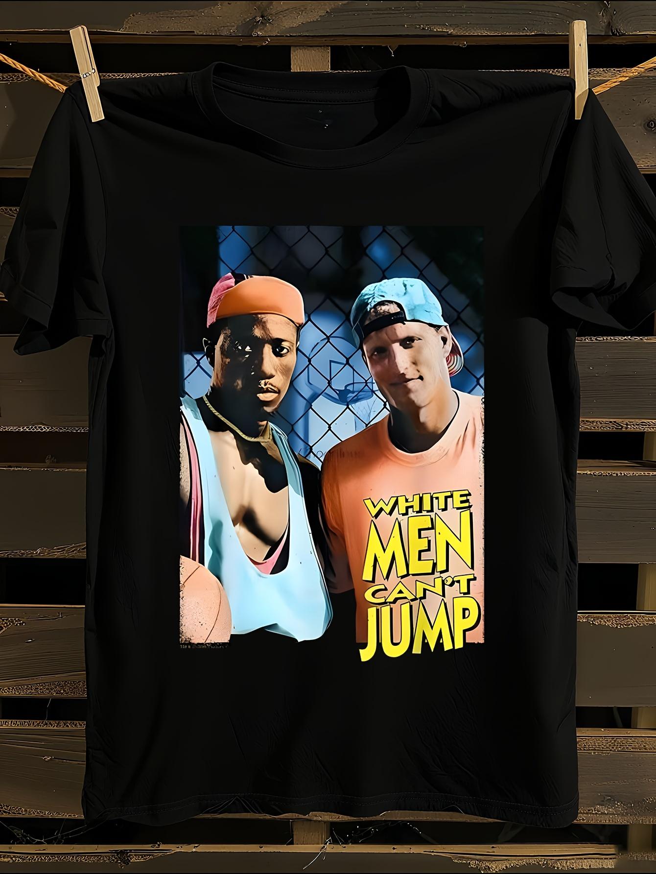 Funny  White Men Can t Jump  Graphic Tshirt S