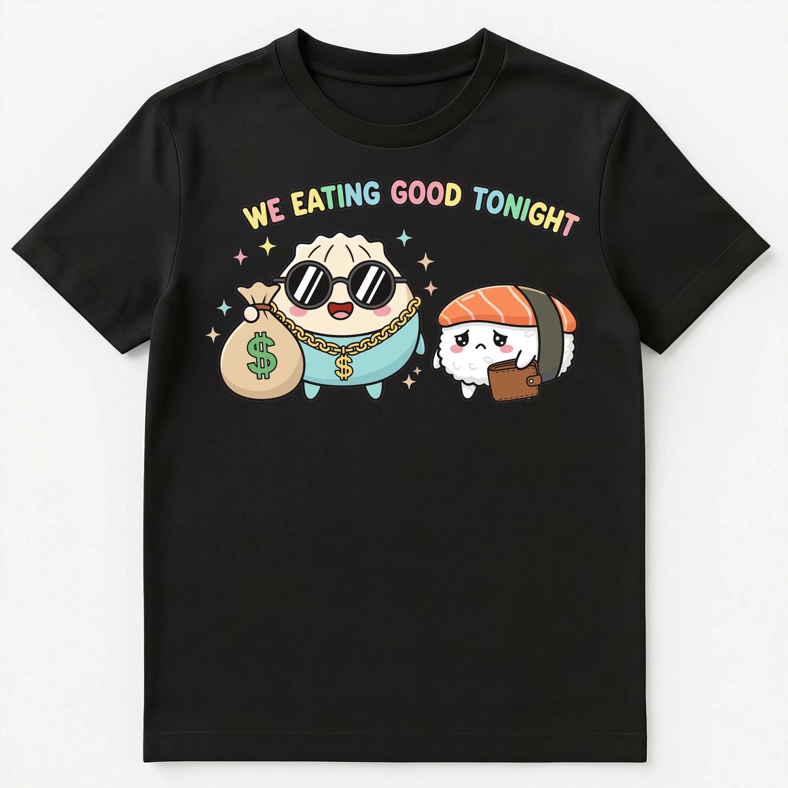 

Gambling Win Foodie Rich Dumpling Broke Sushi Food Unisex T-Shirt L