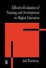 The The Effective Evaluation of Training and Development In Higher Education Book