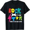 Rockstar Born To Be Rockstar Musik Lustiges Geschenk T-Shirt